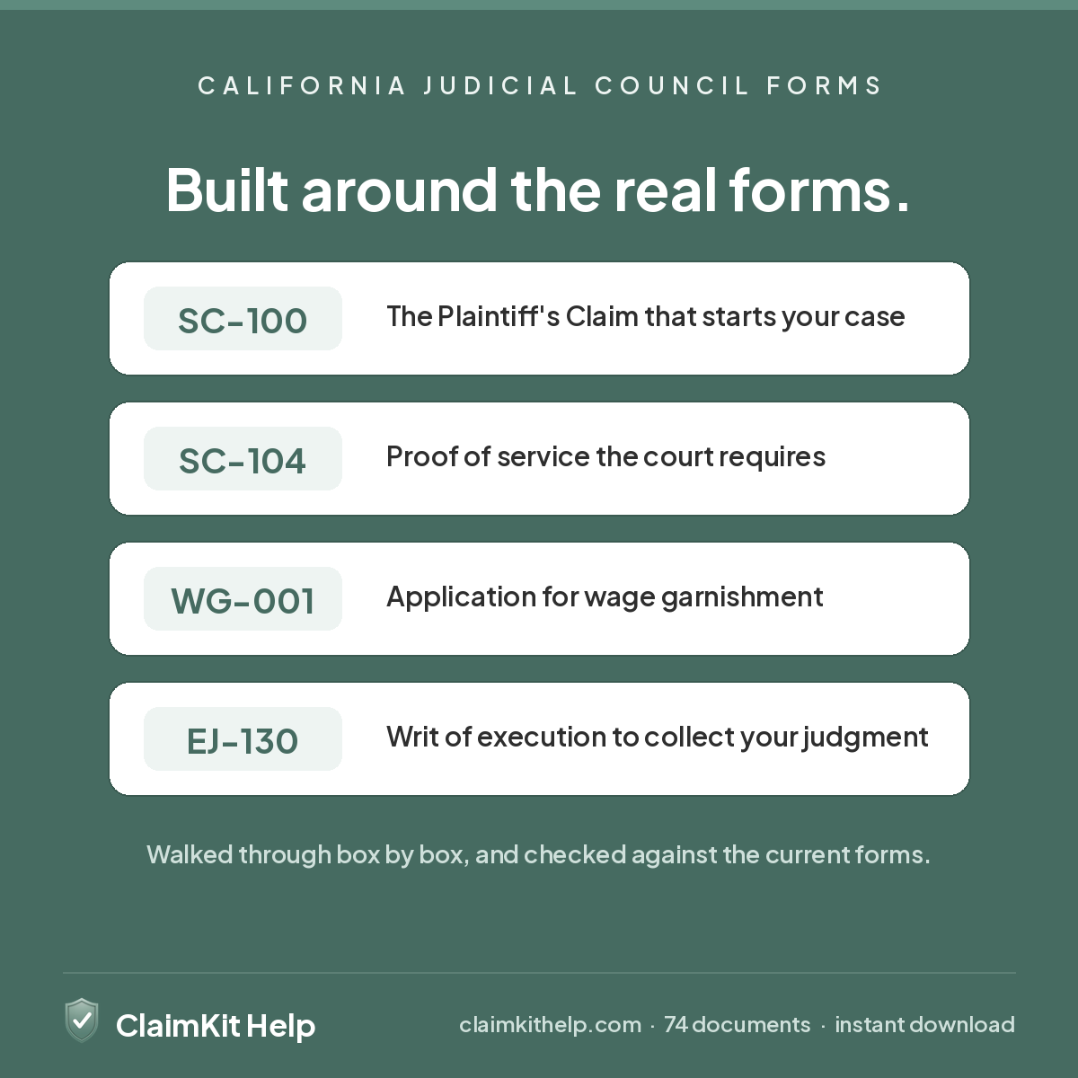 Built around the real California Judicial Council forms: SC-100, SC-104, WG-001, EJ-130